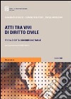 Atti tra vivi di diritto civile libro