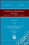 Codice di procedura penale. Rassegna di giurisprudenza e di dottrina. Vol. 1: Soggetti (artt. 1-108) libro