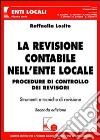 La revisione contabile nell'ente locale. Procedure di controllo dei revisori. Con CD-ROM libro di Losito Raffaella