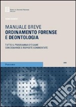 Ordinamento forense e deontologia libro