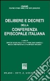 Delibere e decreti della Conferenza episcopale italiana libro