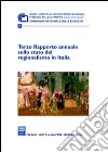 Terzo Rapporto annuale sullo stato del regionalismo in Italia 2005 libro