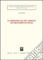 Il patrocinio dei non abbienti nei procedimenti penali