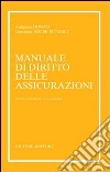 Manuale di diritto delle assicurazioni libro