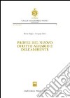 Profili del nuovo diritto agrario e dell'ambiente libro