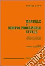 Manuale di diritto processuale civile libro