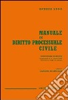 Manuale di diritto processuale civile libro