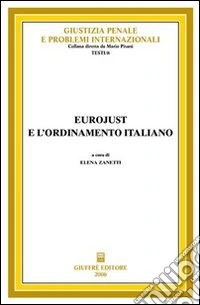Eurojust e l'ordinamento italiano