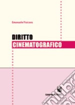 Diritto cinematografico libro