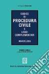 Codice di procedura civile e leggi complementari libro