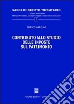 Contributo allo studio delle imposte sul patrimonio libro