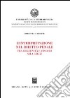 L'interpretazione nel diritto penale. Tra creatività e vincolo alla legge libro