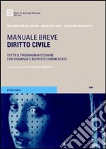 Diritto civile. Tutto il programma d'esame con domande e risposte commentate libro