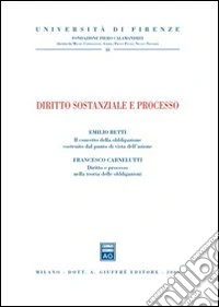Diritto sostanziale e processo