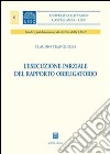 L'esecuzione parziale del rapporto obbligatorio libro