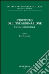 L'Istituto dell'incardinazione. Natura e prospettive libro