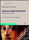 Guida all'esame di avvocato libro