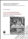 Gli investitori etici: implicazioni aziendali libro