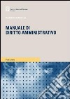 Manuale di diritto amministrativo libro