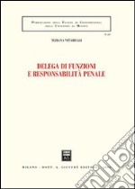 Delega di funzioni e responsabilità penale libro