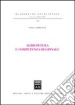 Agricoltura e competenza regionale