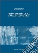 Responsabilità civile e analisi economica libro