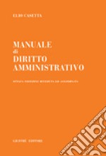 Manuale di diritto amministrativo libro