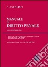 Manuale di diritto penale. Leggi complementari (1) libro