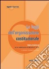 Le leggi dell'organizzazione costituzionale libro