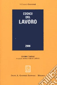 Codice del lavoro 2006 libro