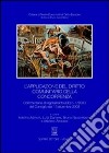 L'applicazione del diritto comunitario della concorrenza. Commentario al regolamento (CE) n. 1/2003 del Consiglio del 16 dicembre 2002 libro