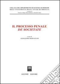 Il processo penale de societate libro