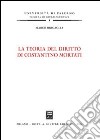 La teoria del diritto di Costantino Mortati libro