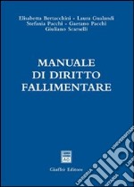 Manuale di diritto fallimentare libro