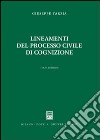 Lineamenti del processo civile di cognizione libro