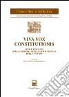 Viva vox constitutionis. Temi e tendenze nella giurisprudenza costituzionale dell'anno 2005 libro