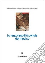 La responsabilità penale del medico