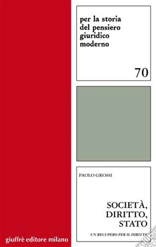 Società, diritto, Stato. Un recupero per il diritto