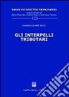 Gli interpelli tributari libro