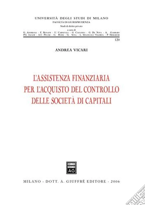 L'assistenza finanziaria per l'acquisto del controllo delle società di capitali