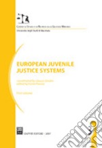 European Juvenile Justice Systems. Vol. 1