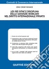 Lex rei sitae e disciplina delle garanzie mobiliari nel diritto internazionale privato libro