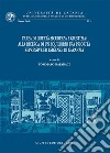 L'area di libertà sicurezza e giustizia: alla ricerca di un equilibrio fra priorità repressive ed esigenze di garanzia. Atti del Convegno (Catania, 9-11 giugno 2005) libro