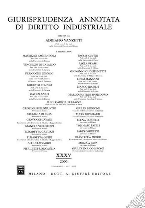 Giurisprudenza annotata di diritto industriale (2006)