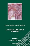 La Banca Centrale Europea libro