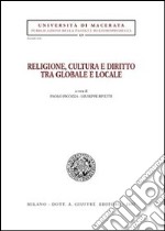 Religione, cultura e diritto tra globale e locale