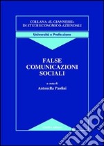 False comunicazioni sociali libro