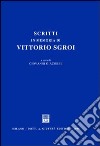 Scritti in memoria di Vittorio Sgroi libro