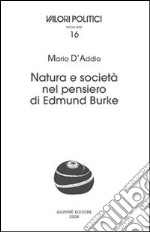 Natura e società nel pensiero di Edmund Burke libro