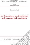 Le dimensioni costituzionali del governo del territorio libro di Conti G. Luca